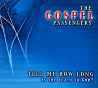 CD Tell Me How Long Is The Train To God? CD Tell Me How Long Is The Train To God?